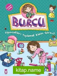 Burcu / Oyuncakları Toplamak Kimin Görevi?