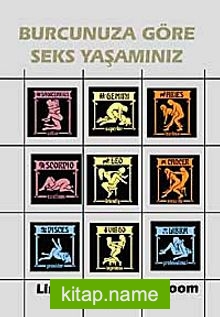 Burcunuza Göre Seks Yaşamınız