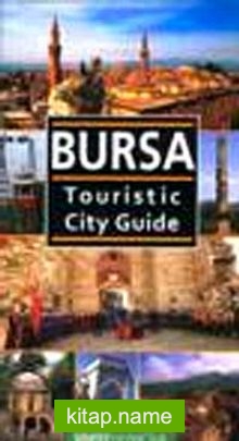 Bursa Touristic City Guide