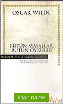 Bütün Masallar Bütün Öyküler (Ciltli)