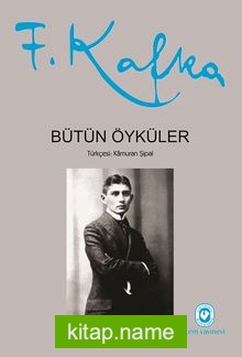 Bütün Öyküler / Franz Kafka (Ciltli)