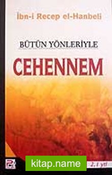 Bütün Yönleriyle Cehennem