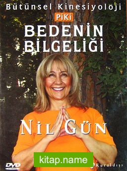 Bütünsel Kinesiyoloji Piki Bedenin Bilgeliği (DVD)