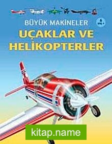 Büyük Makineler Uçaklar ve Helikopterler