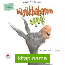 Büyükbabamın Eşeği / Güzel Öyküler 6