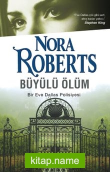 Büyülü Ölüm / Bir Eve Dallas Polisiyesi