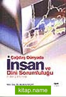 Çağdaş Dünyada İnsan ve Dini Sorumluluğu (Fetret Ehli Örneği)