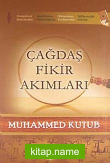 Çağdaş Fikir Akımları