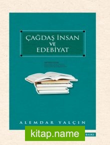 Çağdaş İnsan ve Edebiyat