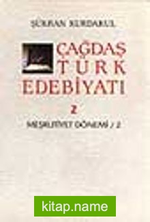 Çağdaş Türk Edebiyatı 2 (Meşrutiyet Dönemi 2. Kitap)