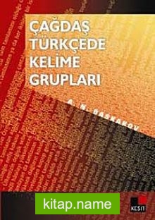 Çağdaş Türkçede Kelime Grupları