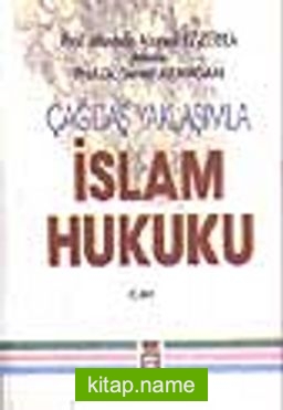 Çağdaş Yaklaşımla İslam Hukuku 3 Cilt Takım