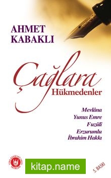 Çağlara Hükmedenler