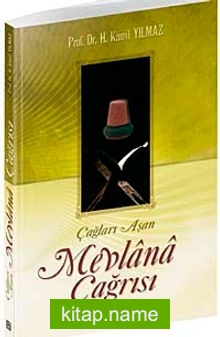 Çağları Aşan Mevlana Çağrısı