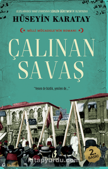 Çalınan Savaş Milli Mücadelenin Romanı