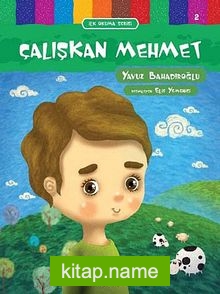 Çalışkan Mehmet / İlk Okuma Serisi