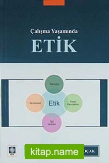 Çalışma Yaşamında Etik