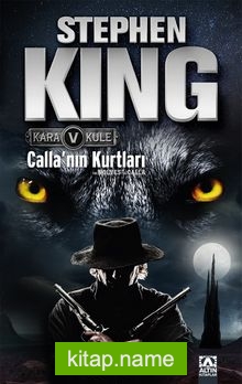 Calla’nın Kurtları / Kara Kule 5