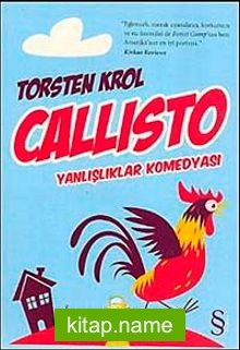 Callisto  Yanlışlıklar Komedyası