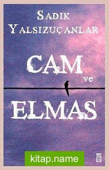 Cam ve Elmas