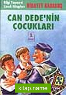 Can Dede’nin Çocukları