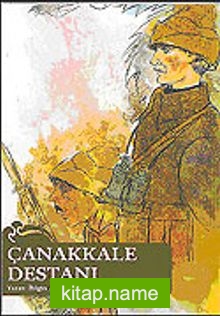 Çanakkale Destanı (9-12 Yaş)