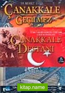 Çanakkale Geçilmez / 18 Mart 1915 (10 Kitap Takım)