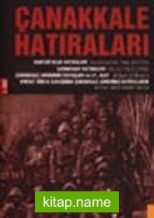 Çanakkale Hatıraları 1. Cilt