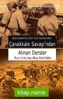 Çanakkale Savaşı’ndan Alınan Dersler