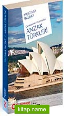 Çanakkale’den Avustralya’ya Anzak Türkleri