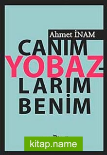 Canım Yobazlarım Benim