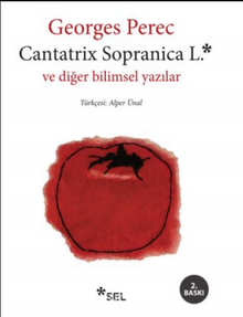 Cantatrix Sopranica L. ve Diğer Bilimsel Yazılar