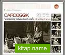 Cardbook Vanishing Anatolian Crafts:Fading Faces
