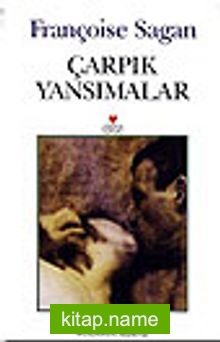 Çarpık Yansımalar