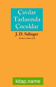 Çavdar Tarlasında Çocuklar