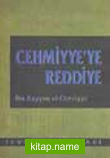 Cehmiyye’ye Reddiye