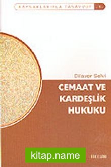 Cemaat ve Kardeşlik Hukuku