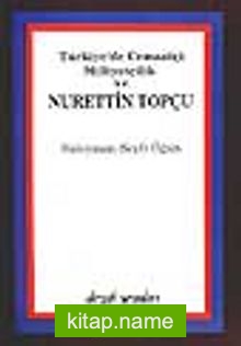 Cemaatçi Milliyetçilik ve Nurettin Topçu