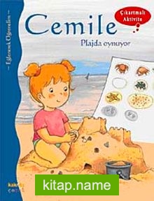 Cemile Plajda Oynuyor (Çıkartmalı Aktivite)