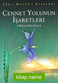 Cennet Yolunun İşaretleri (Münebbihat)