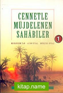 Cennetle Müjdelenen Sahabiler (5 Kitap)