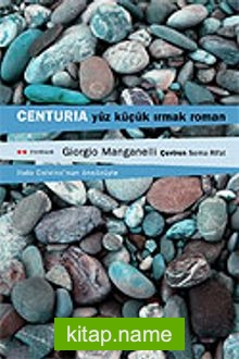 Centuria Yüz Küçük Irmak