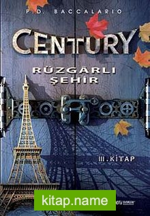 Century Rüzgarlı Şehir