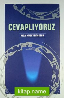 Cevaplıyoruz