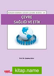 Çevre Sağlığı ve Etik