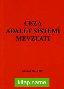 Ceza Adalet Sistemi Mevzuatı