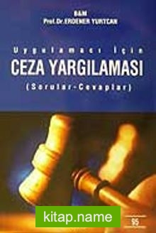 Ceza Yargılaması (Sorular-Cevaplar)