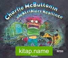 Charlie Mcbutton’ın Elektrikleri Kesilince