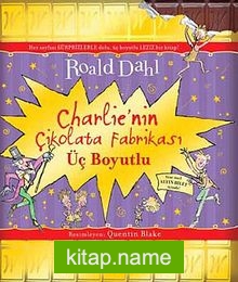 Charlie’nin Çikolata Fabrikası (3 Boyutlu)