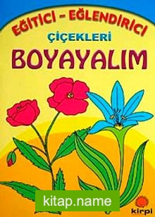Çiçekleri Boyayalım